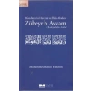 Efendimizin Havarisi ve İhlas Abidesi Zübeyr B. Avvam