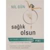 Sağlık Olsun