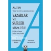 Altın Yazarlar ve Şairler Sözlüğü Türk ve Dünya Edebiyatında