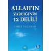 Allahın Varlığının 12 Delili