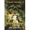 Jaguar Taşları - 2: Dünyanın Sonu