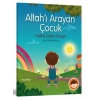 Allahı Arayan Çocuk