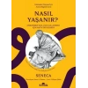 Nasıl Yaşanır?