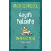 Keyifli Felsefe: Memento Mori