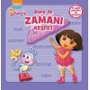 Kaşif Dora Dora İle Zamanı Keşfet