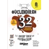 8. Sınıf Güçlendiren 32 Haftalık T.C İnkılap Tarihi Ve Atatürkçülük Kazanım Denemeleri
