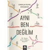 Aynı Ben Değilim