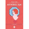 Ah Minel Aşk