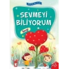 Sevmeyi Biliyorum - Sevgi