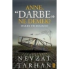 Anne Darbe Ne Demek?