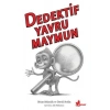 Dedektif Yavru Maymun