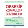 Obsesif Kompulsif Bozukluk Çalışma Kitabı