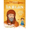 İbn Haldun - Zamana Yön Veren Âlim