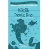 Küçük Deniz Kızı - Kısaltılmış Metin
