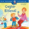 İlk Okuma Kitabım-Çağlar Bitlendi