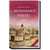 Allahın Elçisi Hazreti Muhammedin (S.A.V.) Hayatı (Fleksi Kapak)