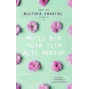 Mutlu bir yuva için altı mektup