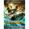 Jaguar Taşları - 1: Orta Dünya