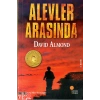 Alevler Arasında