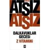 Dalkavuklar Gecesi - Z Vitamini