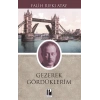 Gezerek Gördüklerim