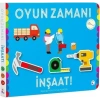 Oyun Zamanı - İnşaat (Ciltli)