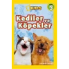 National Geographic Kids - Kediler ve Köpekler