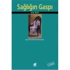Sağlığın Gaspı