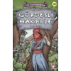 Kurtuluşun Kahramanları Gördesli Makbule