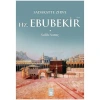 Sadakatte Zirve Hz. Ebubekir (R.A.)