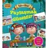 Değerlere İlk Adım - Paylaşım Hikayesi: Paylaşmak Güzeldir