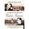 Cumhuriyet Gibi Bir Kadın – Nahit Hanım