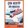 Çok Acayip Bir Macera