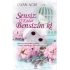 Sensiz O Kadar Bensizim Ki