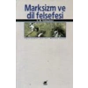 Marksizm ve Dil Felsefesi
