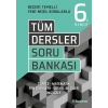 6.Sınıf Tüm Dersler Soru Bankası