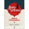 Aşkın Gözyaşları 1 - Şems-i Tebrizi