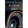 Evvelotel - Saklı