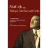 Atatürk ve Türkiye Cumhuriyeti Tarihi