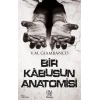 Bir Kabusun Anatomisi