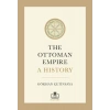 The Ottoman Empire: A History (İngilizce)