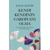 Kendi Kendinin Gardiyanı Olma