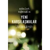 Yeni Karşılaşmalar