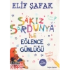 Sakız Sardunya ile Eğlence Günlüğü