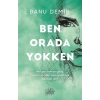 Ben Orada Yokken