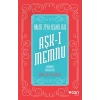 Aşk-ı Memnu (Günümüz Türkçesiyle)