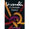 Üç Kutuplu Türkiye