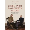 Atatürk’ün Silah Arkadaşı Cemil Cahit Toydemir’in Anıları