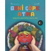 Beni Çöpe Atma - Domates Mıstıkın Yolculuğu
