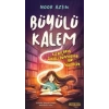Büyülü Kalem Kitapların Sihirli Dünyasına Bir Yolculuk